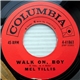 Mel Tillis - Walk On, Boy