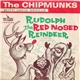 The Chipmunks With David Seville - Rudolph The Red Nosed Reindeer